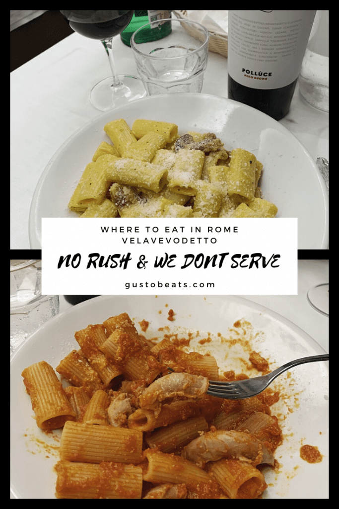 Where to eat in Rome_Velavevodetto_No Rush and We dont serve_restaurant review and what you should order in authentic Roman restaurants_pinterest cover