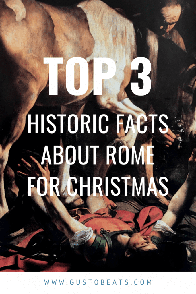 top 3 historic facts about rome for christmas_pinterest pic1