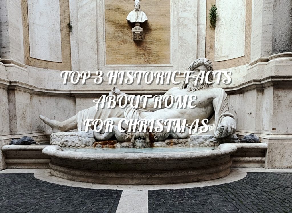 top 3 historic facts about rome for christmas_blog profile