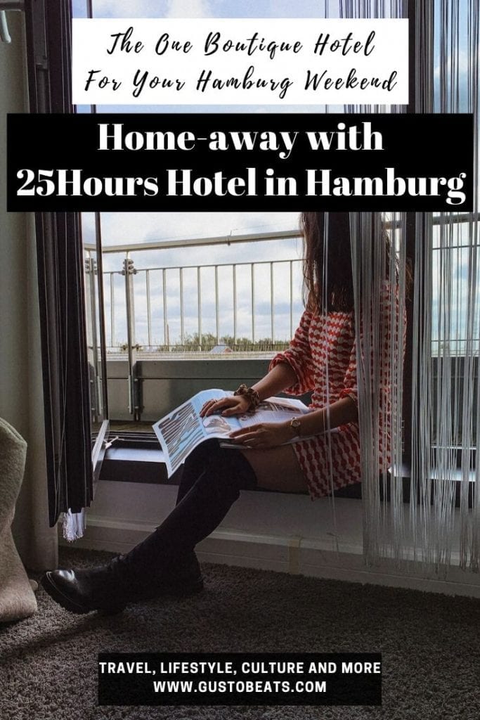 gustobeats new hamburg weekend post about homeaway with 25hours hotel in hamburg_pinterest pin image