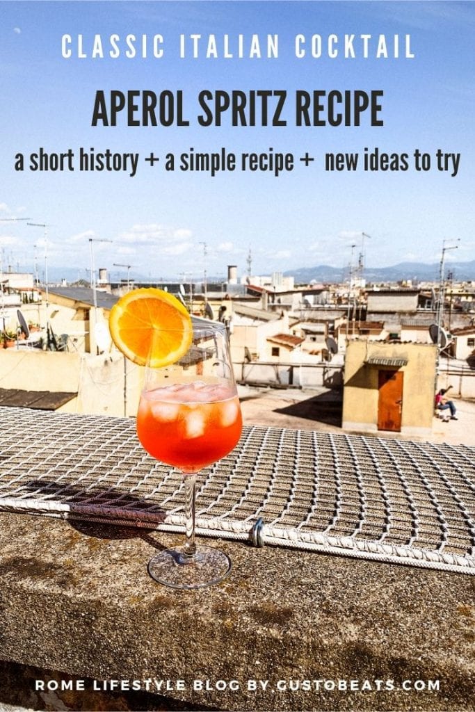 gustobeats blog post about a classic aperol spritz recipe and the short history