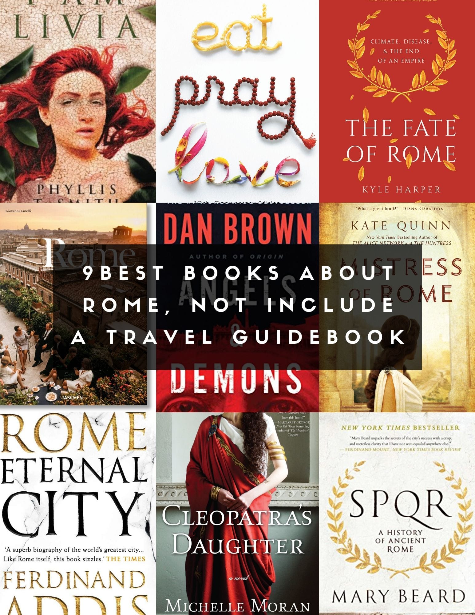 gustobeats blog post about 9 best books about rome including fictions set in ancient Rome and history books